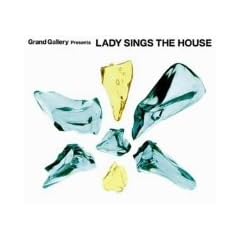�O�����h�M�������[�E�v���[���c�E���f�B�[�X�E�V���O�E�U�E�n�E�X LADY SINGS THE HOUSE