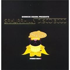 Shinichi Osawa presents SAKURA HILLS DISCO 3000