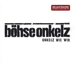  Onkelz Wie Wir
