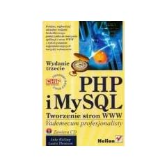 PHP i MySQL Tworzenie stron WWW + CD