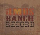 [Music] The Imus Ranch Record