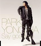 [CD]パク・ヨンハ Say goodbye