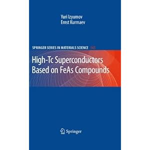 【クリックで詳細表示】High-Tc Superconductors Based on FeAs Compounds (Springer Series in Materials Science) [ハードカバー]
