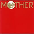 MOTHER