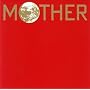 MOTHER