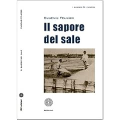 Felicori, E: Sapore del sale