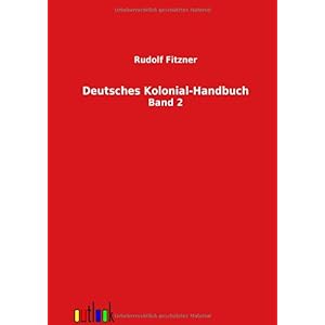【クリックで詳細表示】Deutsches Kolonial-Handbuch [Perfect]