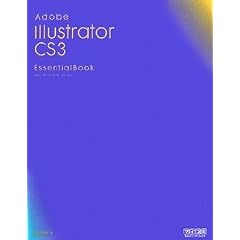 Adobe Illustrator CS3 Essential Book Macintosh & Windows