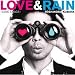 Love & Rain: Love Songs