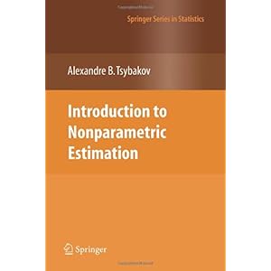 【クリックで詳細表示】Introduction to Nonparametric Estimation (Springer Series in Statistics) [ペーパーバック]