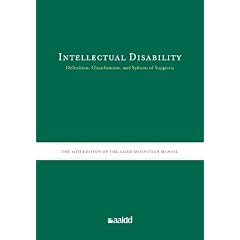 Intellectual Disability: Definition, Classification, and Systems of Supports