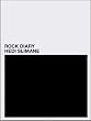 Hedi Slimane, Rock Diary