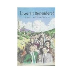 Lovecraft Remembered