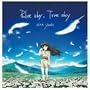 Blue sky,True sky