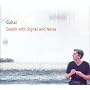Dealin with Signal and Noise