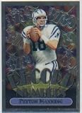  1999 Topps Chrome Record Numbers #RN9 Peyton Manning Indianapolis Colts Football Card- Mint Condition - In Protective Display Case
