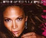 [CD]Jennifer Lopez Hold It, Don't Drop It