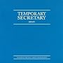 Temporary Secretary