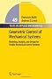 Geometric Control of Mechanical Systems: Modeling, Analysis, and Design for Simple Mechanical Control Systems (Texts in Applied Mathematics)