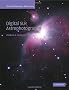 Digital SLR Astrophotography (Practical Amateur Astronomy)