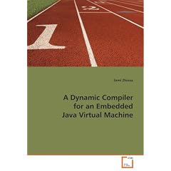 A Dynamic Compiler for an Embedded Java Virtual Machine