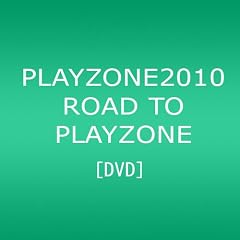 PLAYZONE2010 ROAD TO PLAYZONE [DVD]