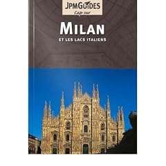 Milan: and the Italian Lakes (et Les Lacs Italiens)