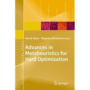 【クリックで詳細表示】Advances in Metaheuristics for Hard Optimization (Natural Computing Series) [ペーパーバック]
