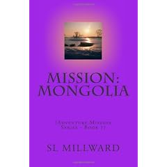 Mission: Mongolia