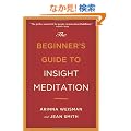 The Beginner's Guide to Insight Meditation