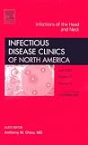 [Book] Infections of the Head and Neck, An Issue of Infectious Disease Clinics