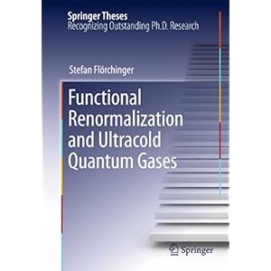 【クリックで詳細表示】Functional Renormalization and Ultracold Quantum Gases (Springer Theses) [ハードカバー]