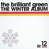 [CD]the brilliant green THE WINTER ALBUM