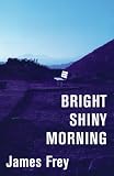 [Book] Bright Shiny Morning