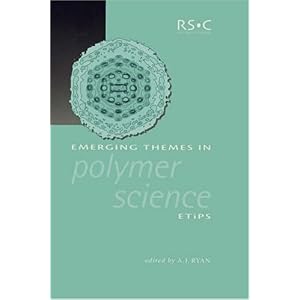 【クリックで詳細表示】Emerging Themes in Polymer Science (Special Publication) [ハードカバー]