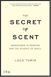 [Book]Luca Turin The Secret of Scent: Adventures in Perfume and the Science of Smell