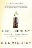 [Book] Deep Economy: The Wealth of Communities and the Durable Future