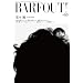 BARFOUT! 188�@���{��