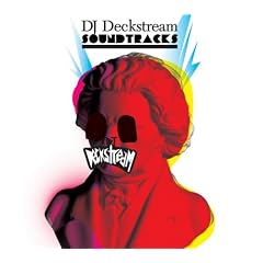 DECKSTREAM SOUNDTRACKS