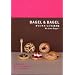 BAGEL&BAGEL �I���W�i���E���V�s��2�W We Love Bagel !