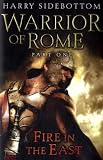 [Book] Warrior of Rome: Fire in the East Pt. 1 (Warrior of Rome 1)