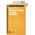 Problem-Solving Through Problems (Problem Books in Mathematics Volume 5)