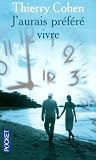 [Book] J'aurais préféré vivre