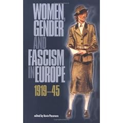 Women, Gender and Fascism in Europe, 1919-45