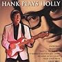 Hank Plays Holly