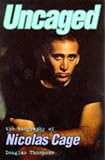 [Book] Uncaged: The Biography of Nicholas Cage