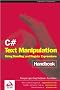 C# Text Manipulation Handbook