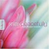 Relax Peacefully [�����b�N�X�E�s�[�X�t���[]