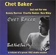 But Not for Me: Chet Baker Studio Discovery