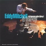 [Musique] Retrouvons notre héros Eddy Mitchell à  Bercy ! 1cd